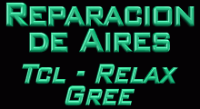 Gree relax surrey tcl mantenimiento reparacion de aires.