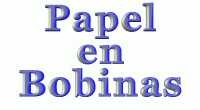 Rollos para bobinas venta de papel en rollos para bobinas. Papelera comercial venta de papel para regalo en hojas.